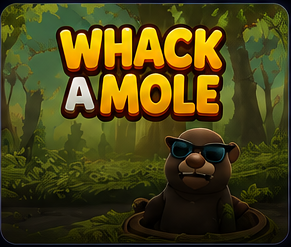 Whack a Mole